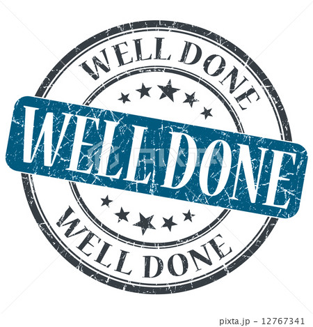 Well Done blue grunge round stamp on white background Well Done blue grunge round stamp on white background 12767341
