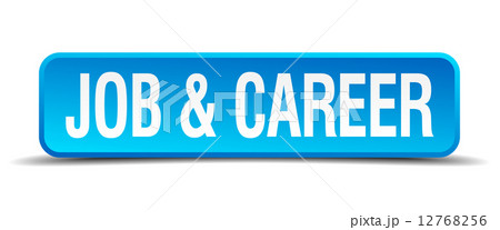 job and career blue 3d realistic square isolated button job and career blue 3d realistic square isolated button 12768256