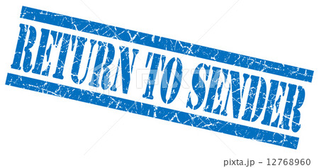 return to sender blue square grunge textured isolated stamp return to sender blue square grunge textured isolated stamp 12768960
