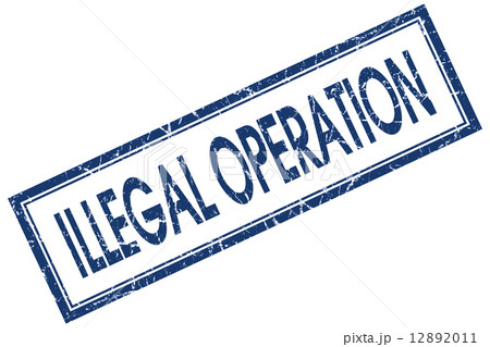 illegal operation blue square stamp isolated on white background 12892011