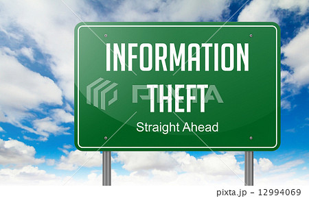 Information Theft on Highway Signpost. Information Theft on Highway Signpost. 12994069