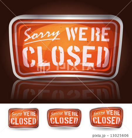 Sorry We're Closed Sign 13025606