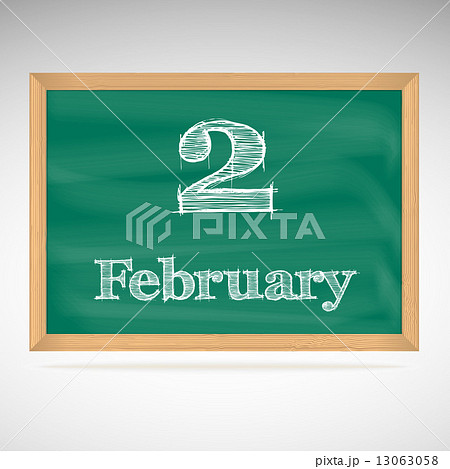 February 2, inscription in chalk on a blackboard 13063058