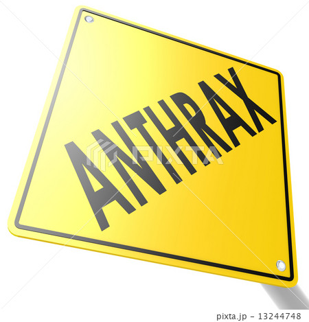 Road sign with anthrax Road sign with anthrax 13244748