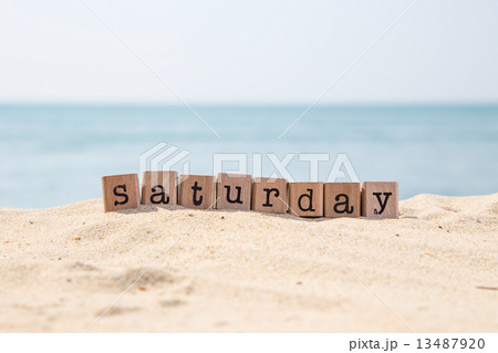Saturday word and beautiful sea view 13487920