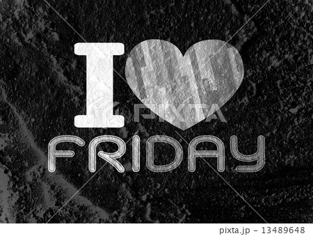 i love friday font type signs on Cement wall Background texture i love friday font type signs on Cement wall Background texture 13489648
