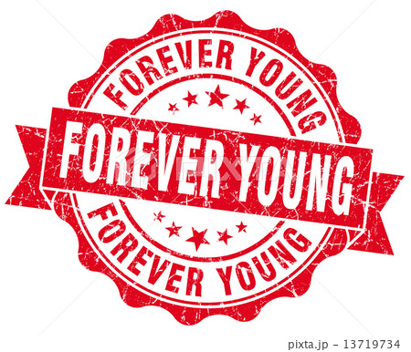 forever young red grunge seal isolated on white forever young red grunge seal isolated on white 13719734