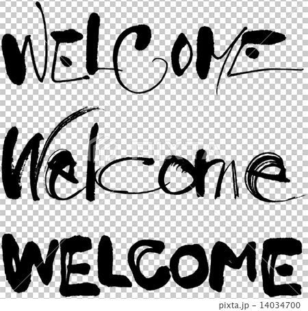 ようこそ　Welcom 14034700