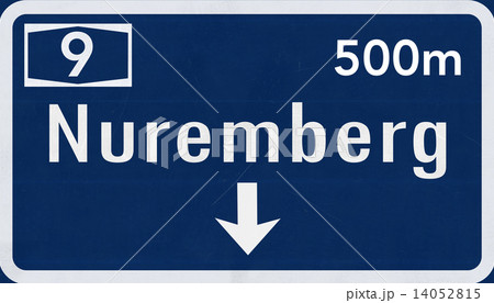 Nurnberg Nuremberg Germany Highway Road Sign 14052815