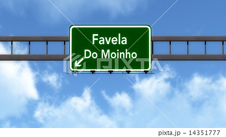 Favela Do Moinho Brazil Highway Road Sign Favela Do Moinho Brazil Highway Road Sign 14351777