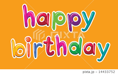 A happy birthday template A happy birthday template 14433752