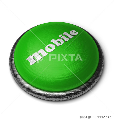 mobile word on green button isolated on white 14442737