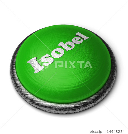 Isobel word on green button isolated on white 14443224