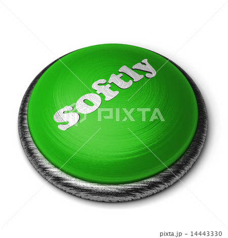 softly word on green button isolated on white softly word on green button isolated on white 14443330