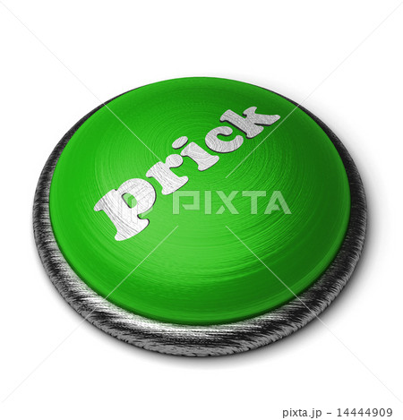 prick word on green button isolated on white 14444909