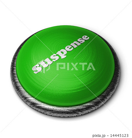 suspense word on green button isolated on white suspense word on green button isolated on white 14445123