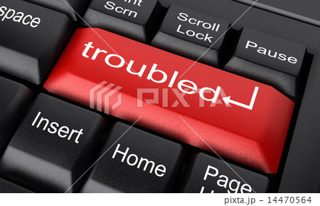 troubled word on red keyboard button troubled word on red keyboard button 14470564