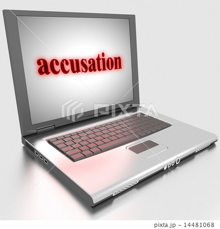accusation word on laptop 14481068