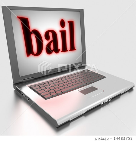 bail word on laptop 14483755