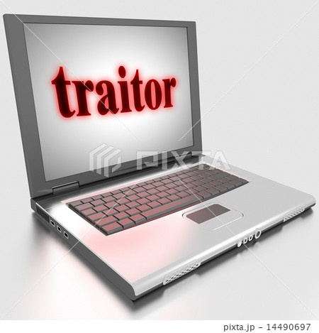 traitor word on laptop 14490697