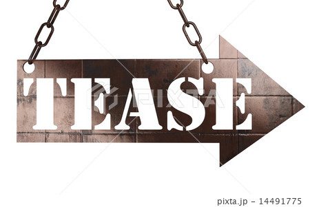 tease word on metal pointer 14491775