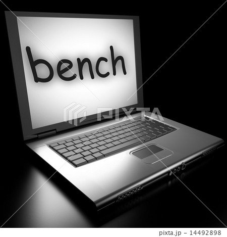 bench word on laptop bench word on laptop 14492898