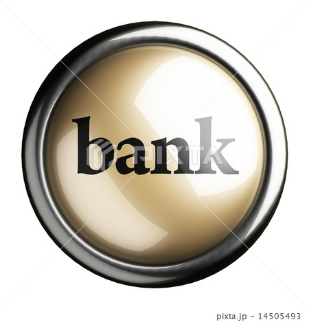 bank word on isolated button 14505493