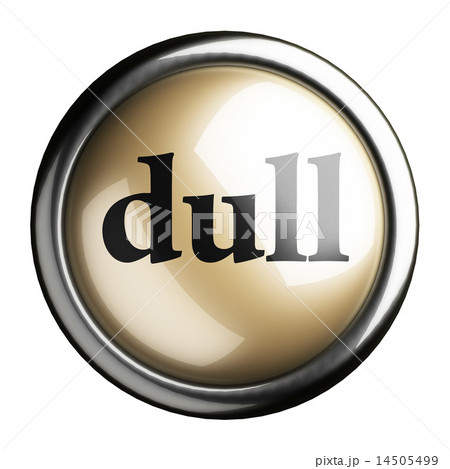 dull word on isolated button 14505499