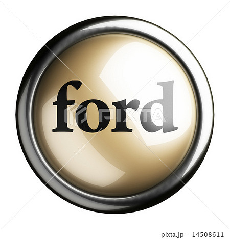 ford word on isolated button ford word on isolated button 14508611