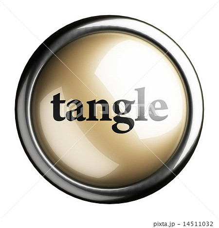 tangle word on isolated button 14511032