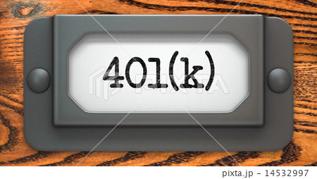Inscription 401K on Label Holder. 14532997