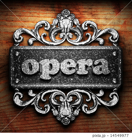 opera word of iron on wooden background 14549977