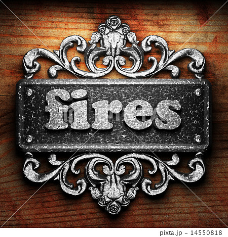 fires word of iron on wooden background fires word of iron on wooden background 14550818