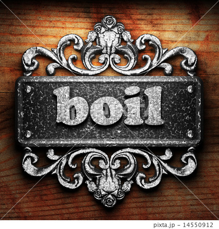 boil word of iron on wooden background boil word of iron on wooden background 14550912