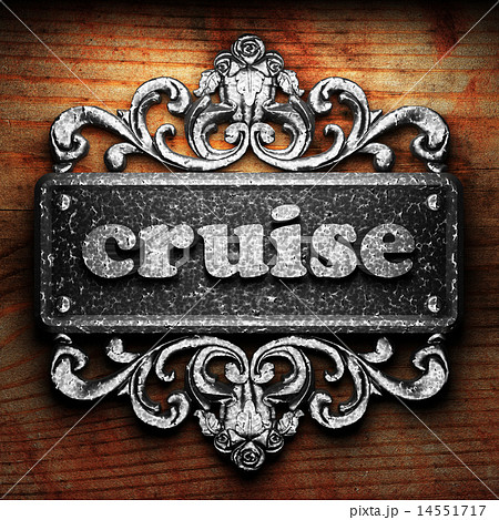 cruise word of iron on wooden background 14551717