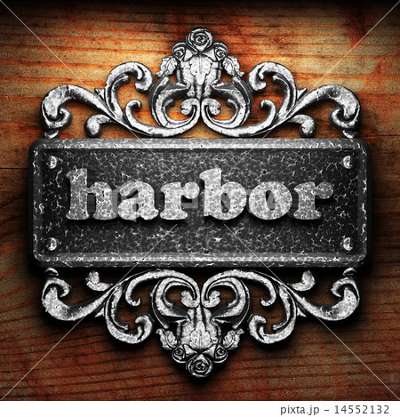 harbor word of iron on wooden background harbor word of iron on wooden background 14552132