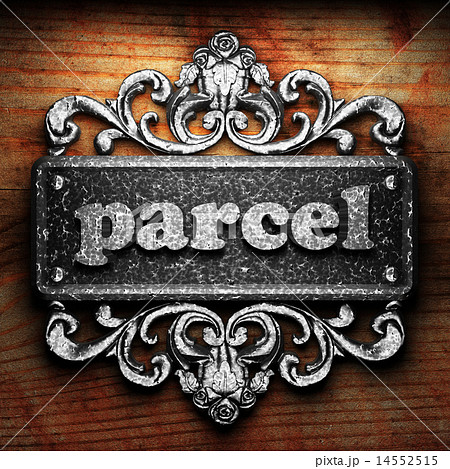 parcel word of iron on wooden background parcel word of iron on wooden background 14552515