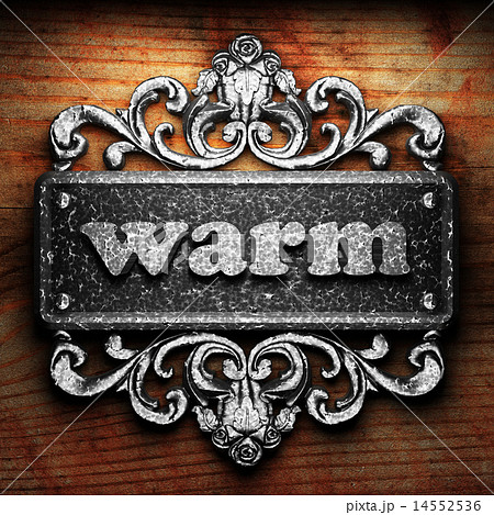 warm word of iron on wooden background warm word of iron on wooden background 14552536
