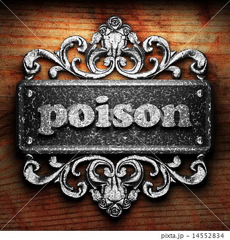 poison word of iron on wooden background poison word of iron on wooden background 14552834