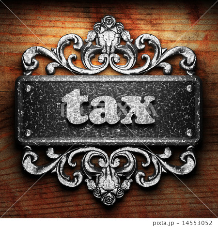 tax word of iron on wooden background 14553052