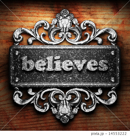 believes word of iron on wooden background 14553222
