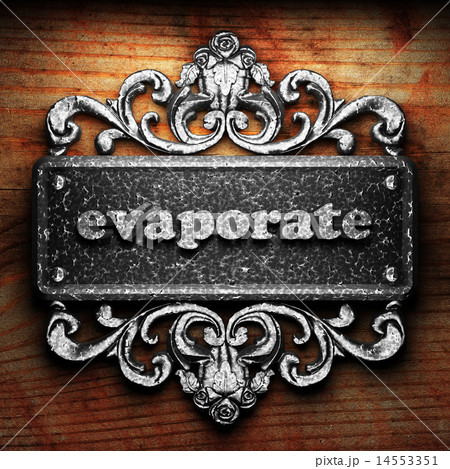 evaporate word of iron on wooden background 14553351