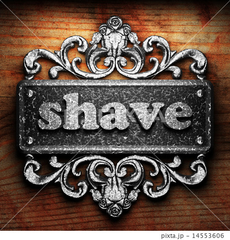 shave word of iron on wooden background shave word of iron on wooden background 14553606