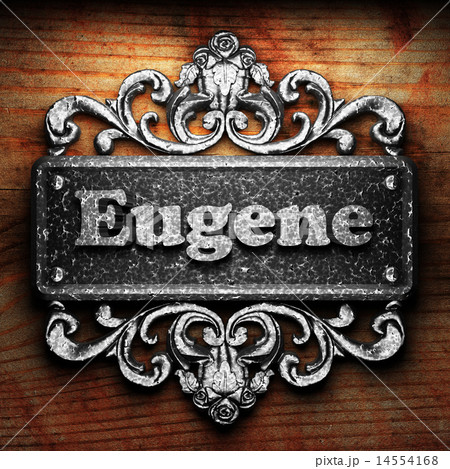 Eugene word of iron on wooden background Eugene word of iron on wooden background 14554168