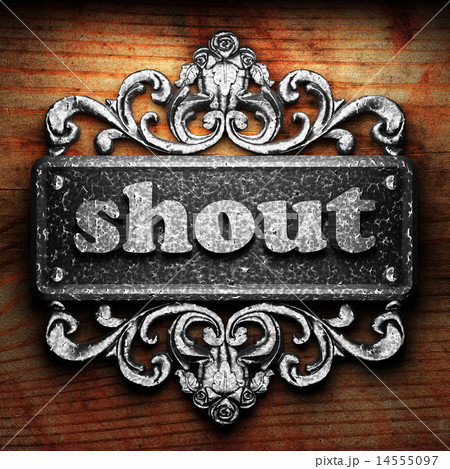 shout word of iron on wooden background 14555097