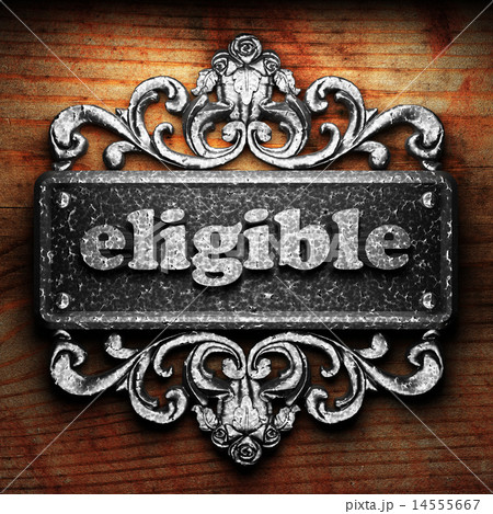 eligible word of iron on wooden background eligible word of iron on wooden background 14555667