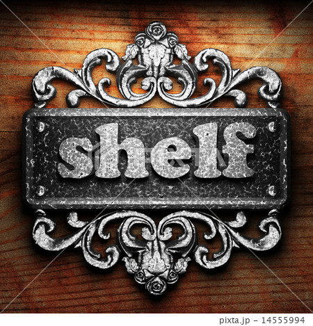 shelf word of iron on wooden background shelf word of iron on wooden background 14555994