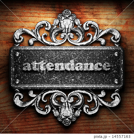 attendance word of iron on wooden background attendance word of iron on wooden background 14557163
