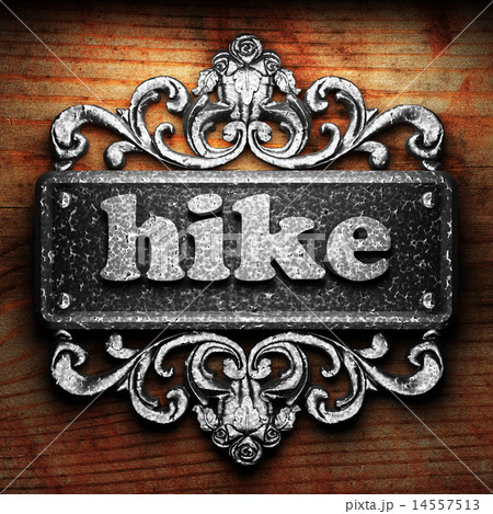 hike word of iron on wooden background hike word of iron on wooden background 14557513