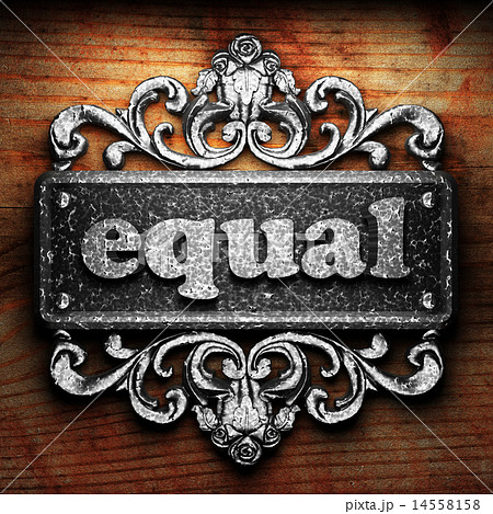 equal word of iron on wooden background equal word of iron on wooden background 14558158